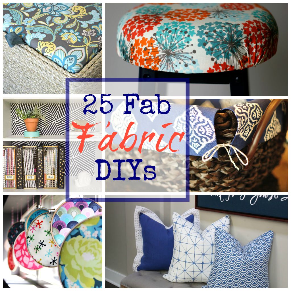 25 Fabulous Fabric DIY Projects to Try | The Happy Housie