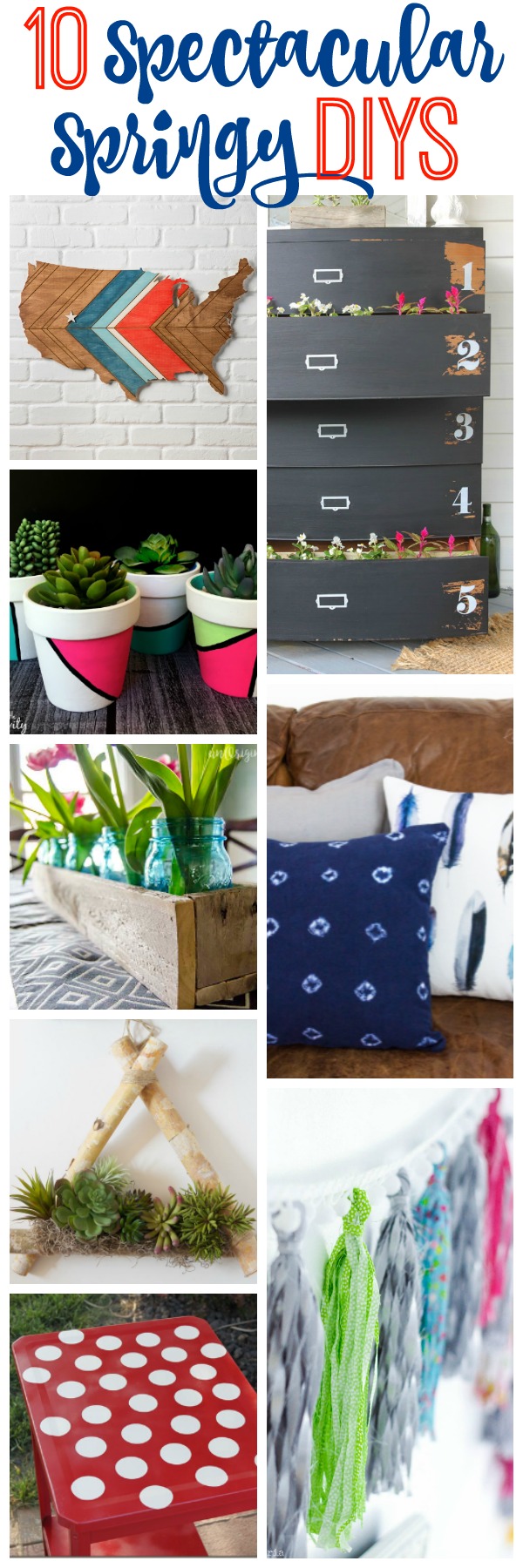 10 Spectacular Springy DIY Projects featured at Work it Wednesday