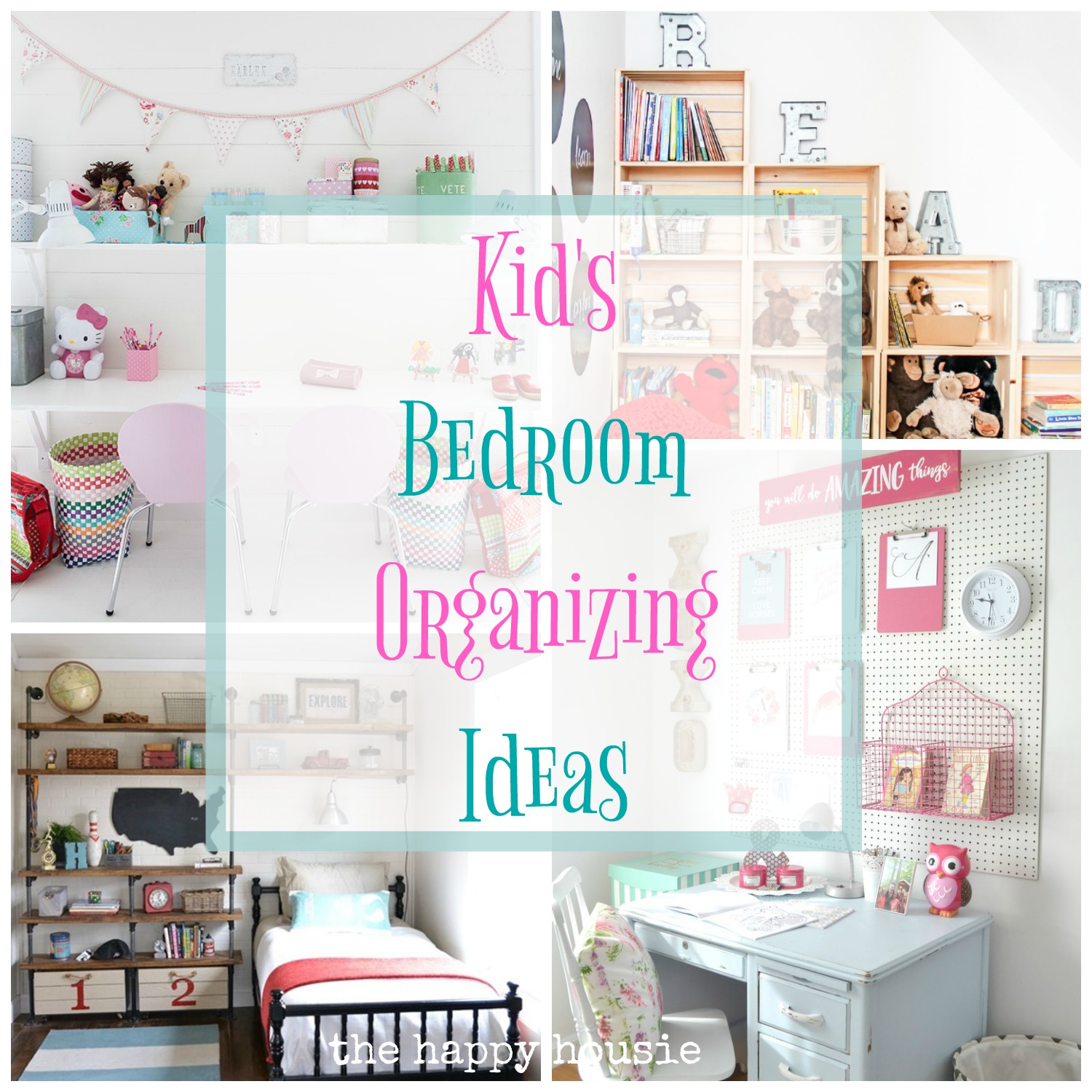 Fantastic Ideas For Organizing Kid S Bedrooms The Happy Housie