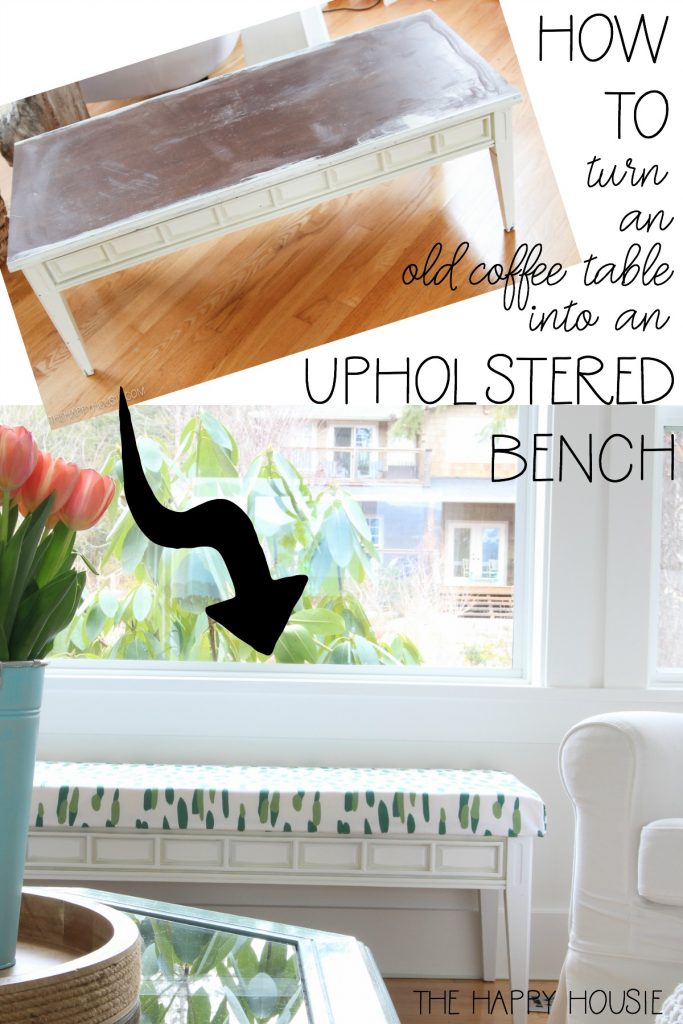 Diy Upholstered Bench From An Old, How To Turn Old Coffee Table Into A Bench